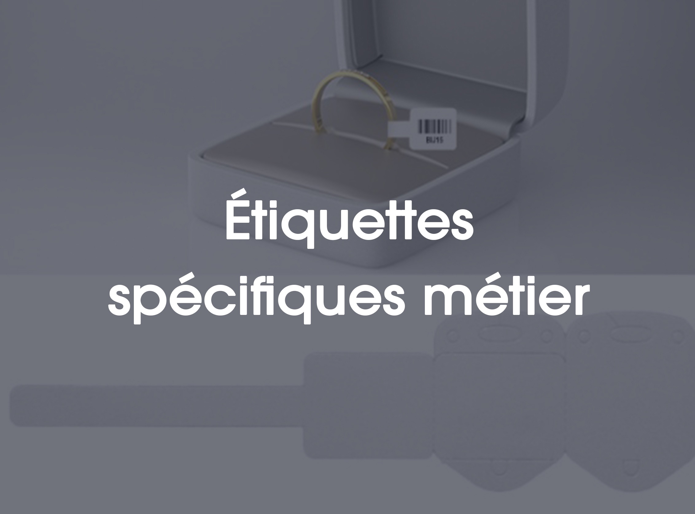 etiquettes techniques spécifiques metier etikouest converting